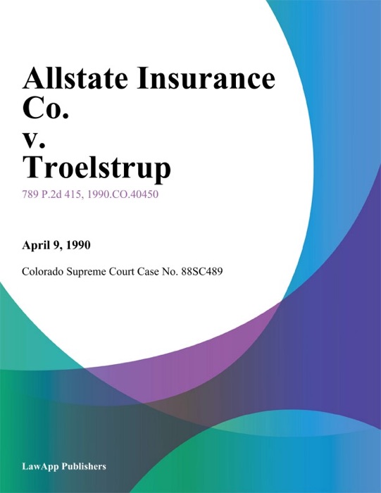 Allstate Insurance Co. V. Troelstrup