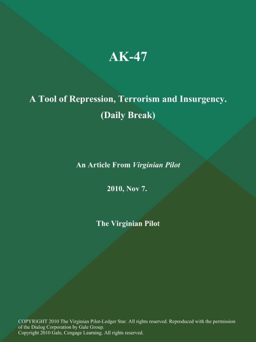 AK-47: a Tool of Repression, Terrorism and Insurgency (Daily Break)
