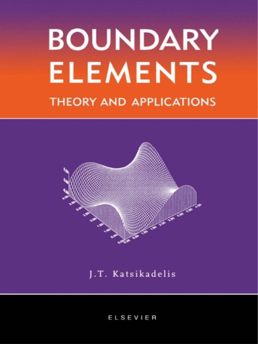 Boundary Elements: Theory and Applications (Enhanced Edition)