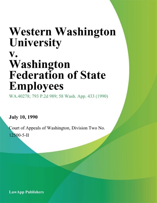 Western Washington University V. Washington Federation Of State Employees