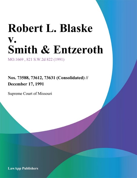 Robert L. Blaske v. Smith & Entzeroth