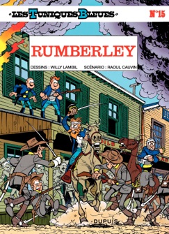 Les Tuniques Bleues - Tome 15 - RUMBERLEY - Willy Lambil & Raoul Cauvin