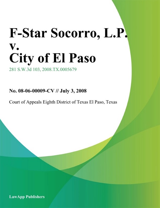 F-Star Socorro, L.P. v. City of El Paso