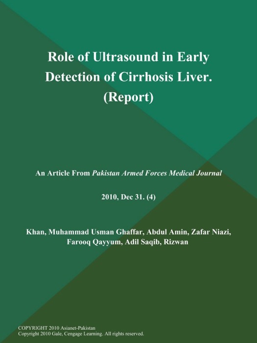 Role of Ultrasound in Early Detection of Cirrhosis Liver (Report)