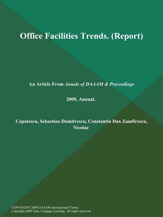 Office Facilities Trends (Report)