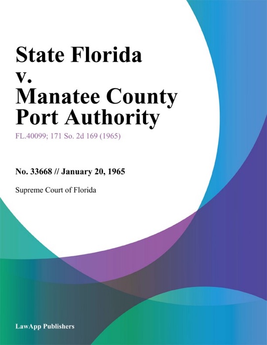 State Florida v. Manatee County Port Authority