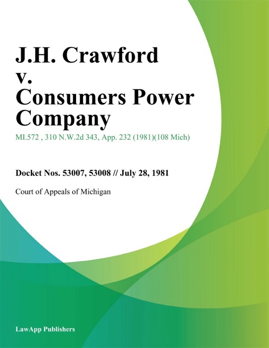 J.H. Crawford v. Consumers Power Company