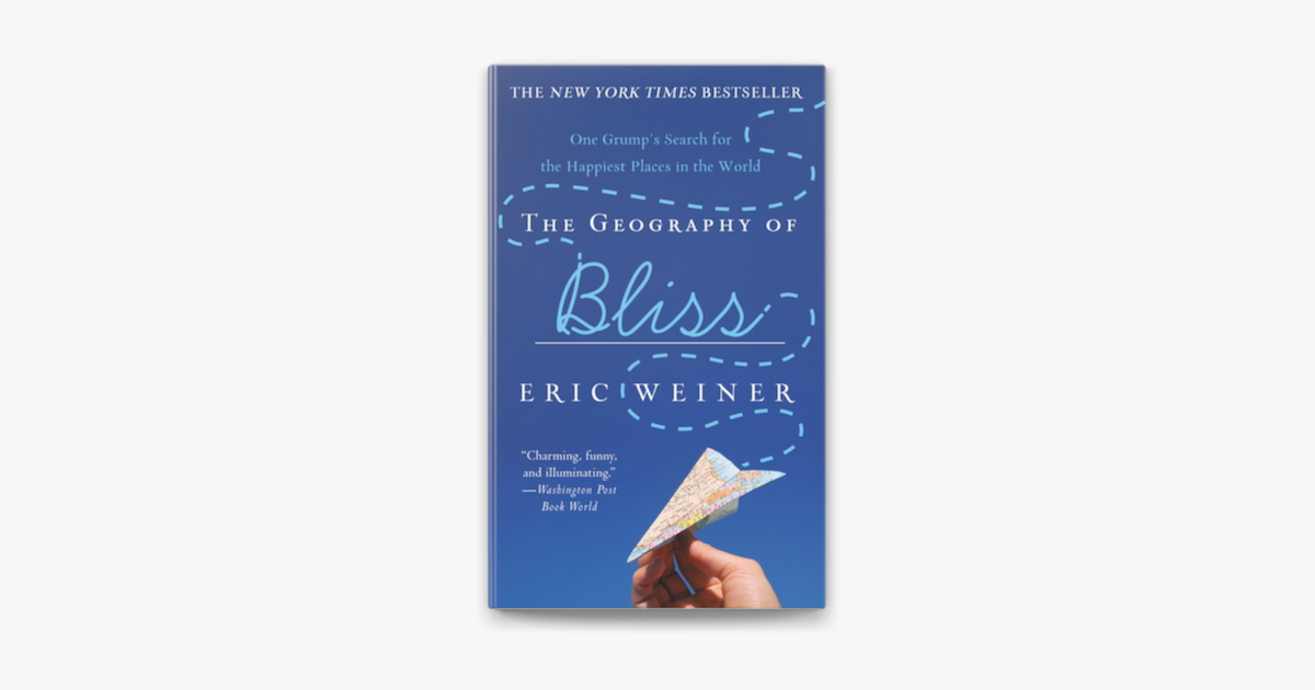 ‎The Geography of Bliss on Apple Books