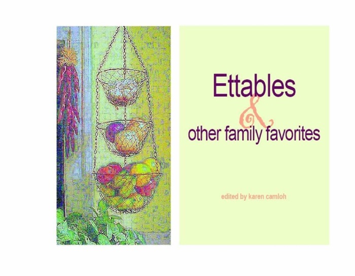 Ettables & Other Family Favorites