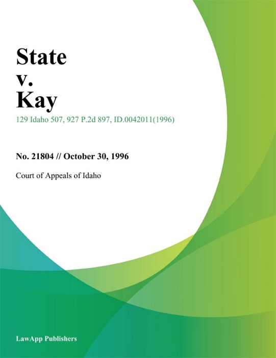 State v. Kay