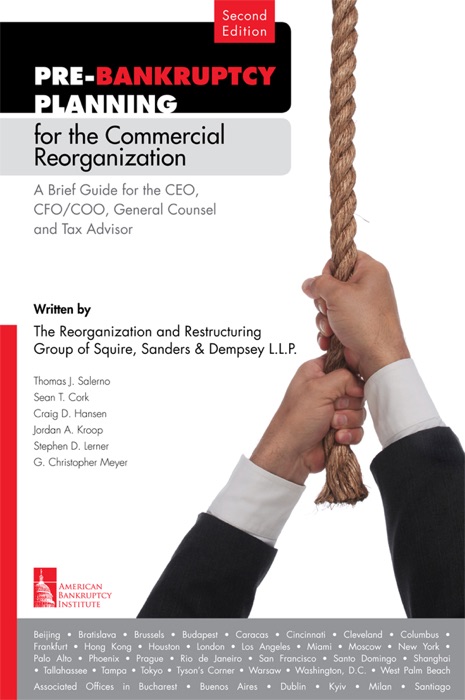 Pre-Bankruptcy Planning for the Commercial Reorganization