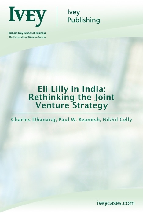 Eli Lilly in India: Rethinking the Joint Venture Strategy