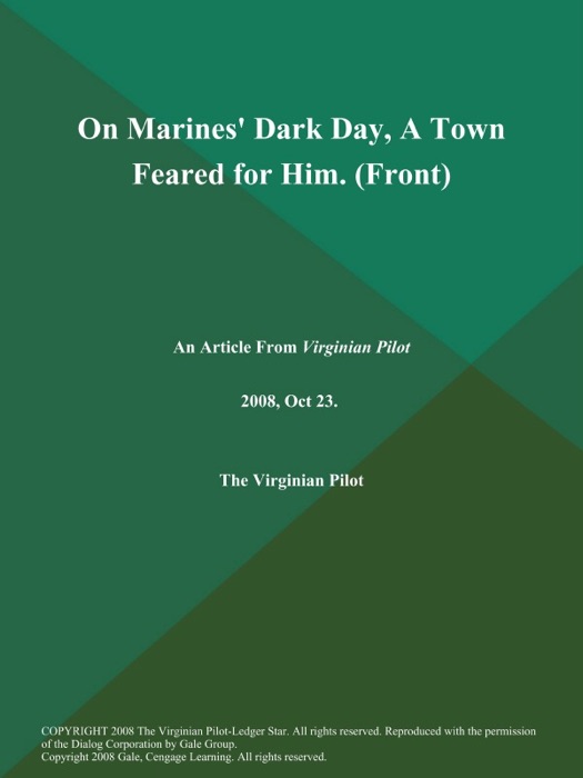 On Marines' Dark Day, A Town Feared for Him (Front)