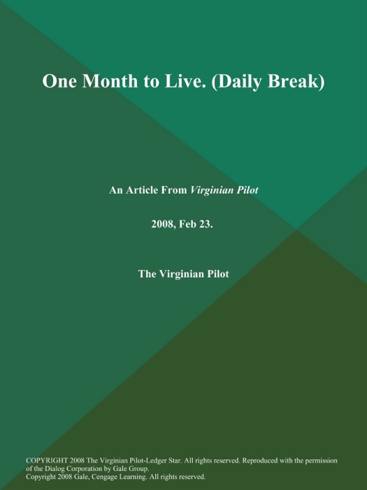 One Month to Live (Daily Break)