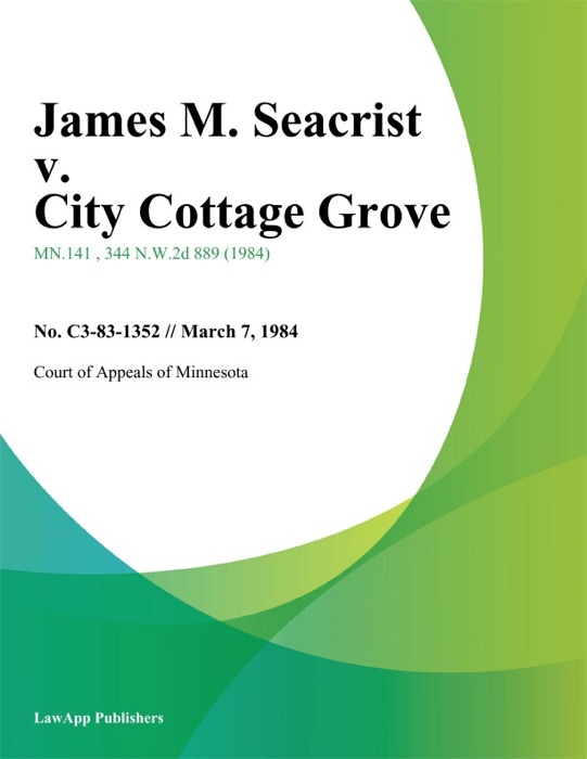 James M. Seacrist v. City Cottage Grove