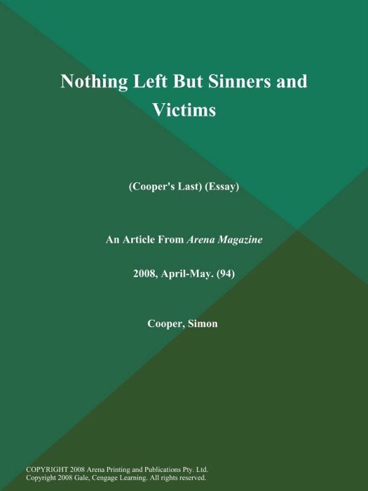 Nothing Left But Sinners and Victims (Cooper's Last) (Essay)