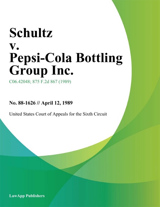 Schultz v. Pepsi-Cola Bottling Group Inc.