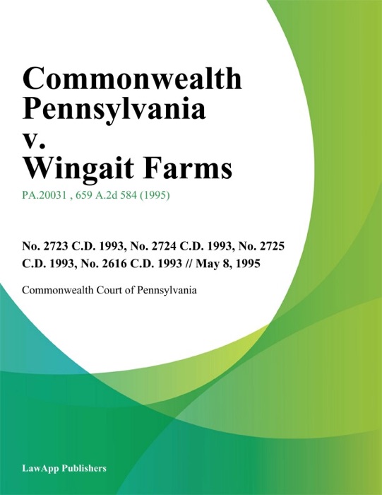 Commonwealth Pennsylvania v. Wingait Farms