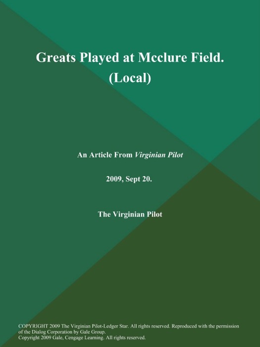 Greats Played at Mcclure Field (Local)