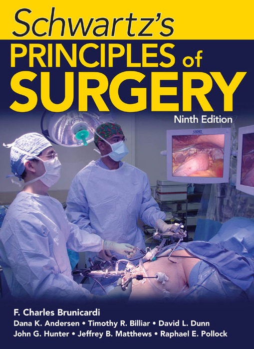 Schwartz's Principles of Surgery, Ninth Edition