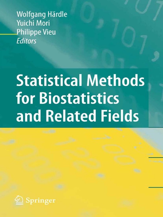 Statistical Methods for Biostatistics and Related Fields