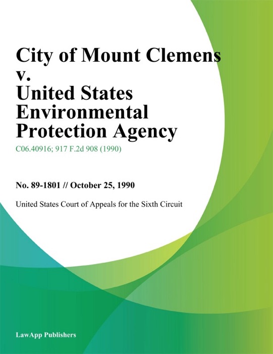 City Of Mount Clemens V. United States Environmental Protection Agency