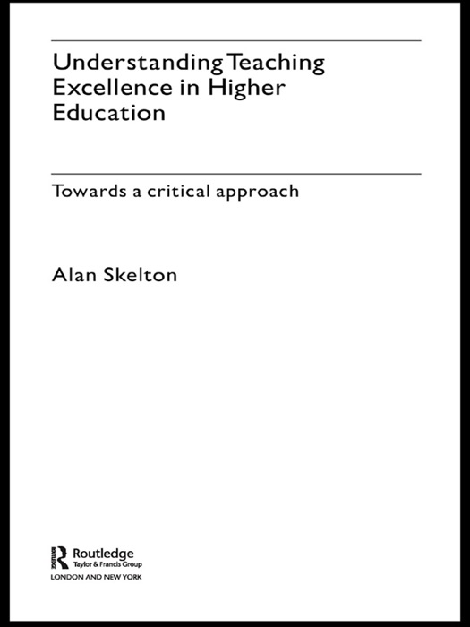 Understanding Teaching Excellence in Higher Education