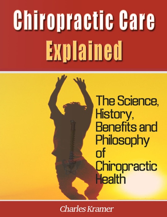 Chiropractic Care Explained