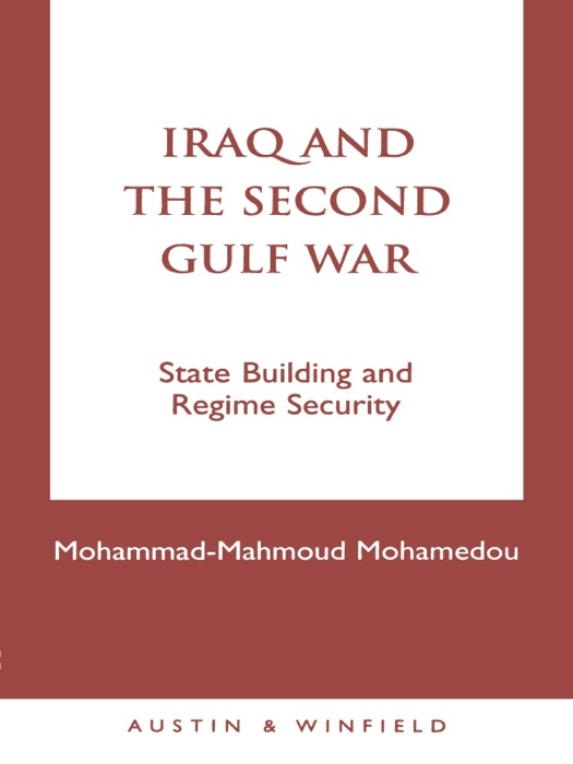 Iraq and the Second Gulf War