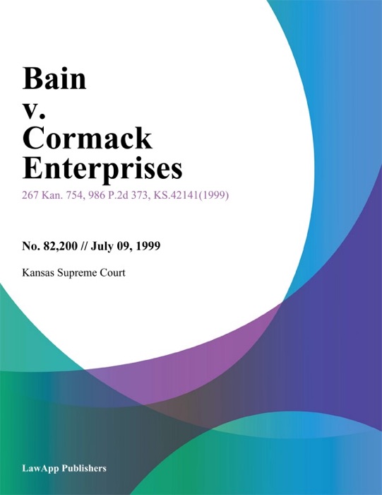 Bain v. Cormack Enterprises