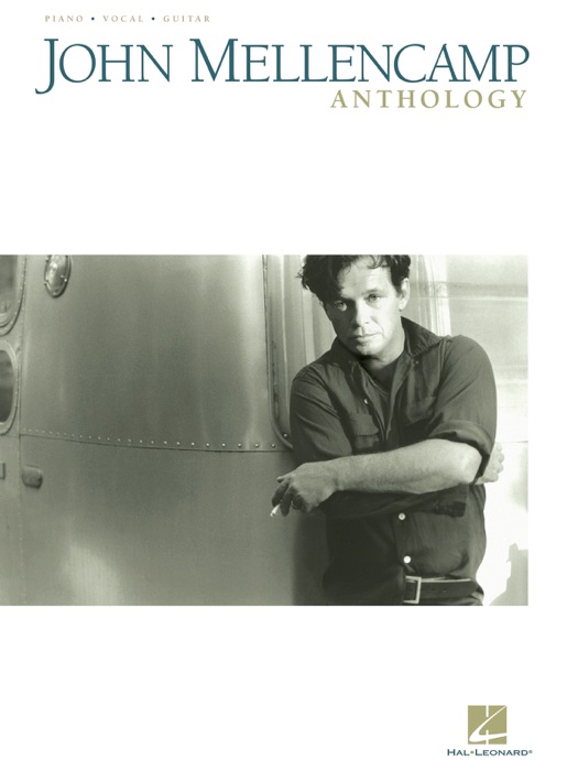 John Mellencamp Anthology (Songbook)