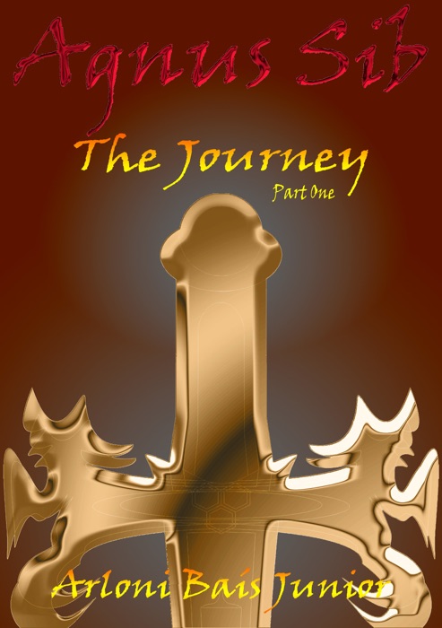 Agnus Sib - The Journey (Part One)