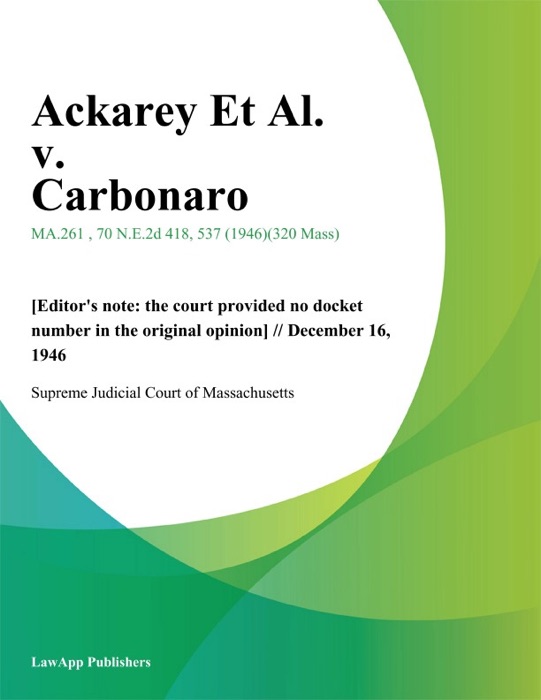 Ackarey Et Al. v. Carbonaro