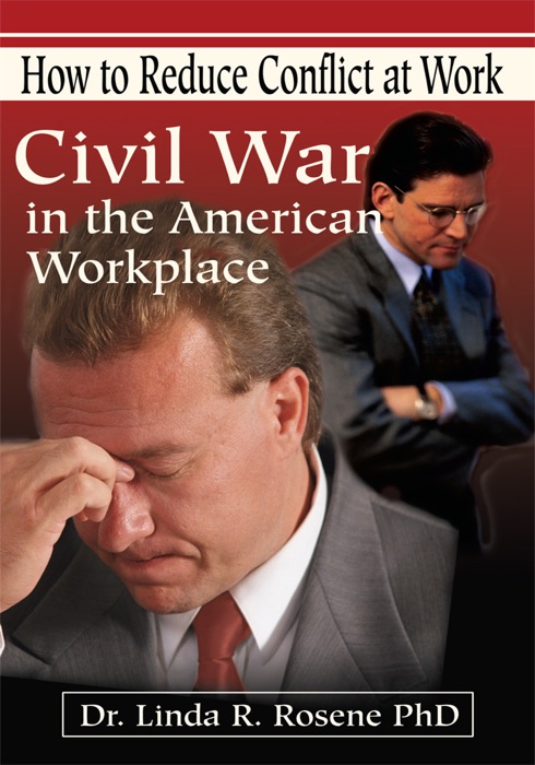 Civil War In the American Workplace