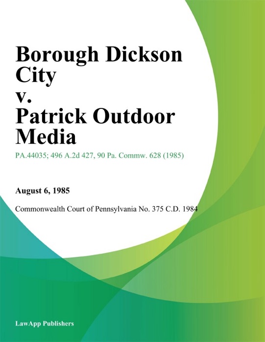 Borough Dickson City v. Patrick Outdoor Media