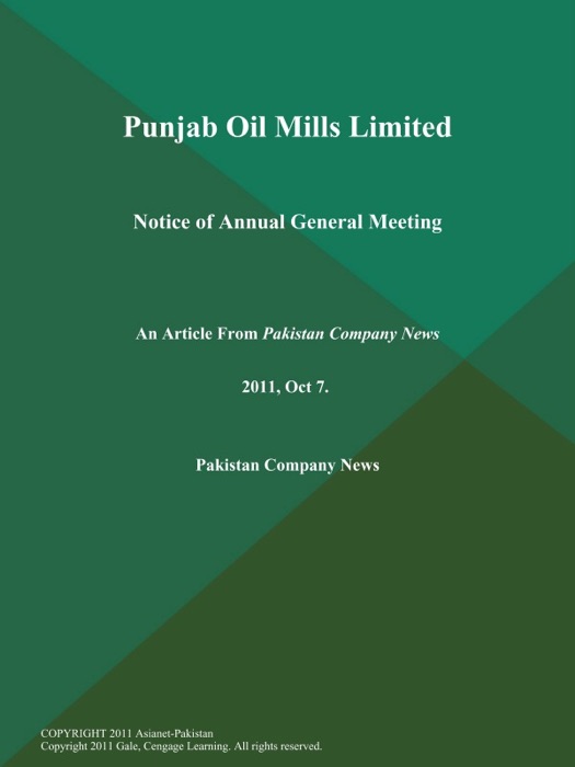 Punjab Oil Mills Limited: Notice of Annual General Meeting