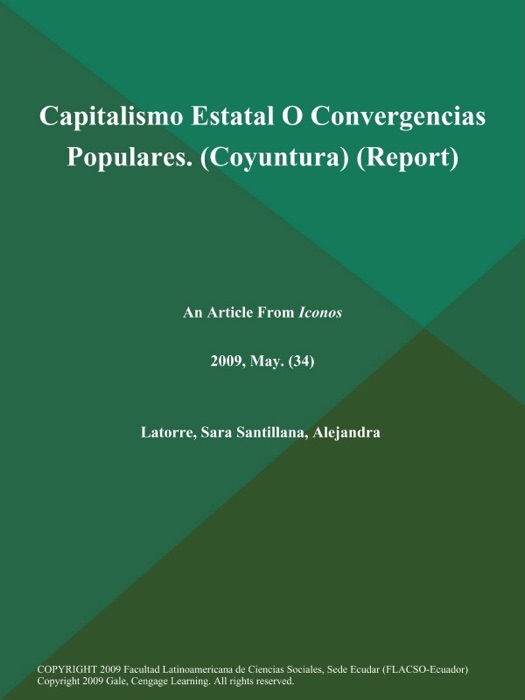 Capitalismo Estatal O Convergencias Populares (Coyuntura) (Report)