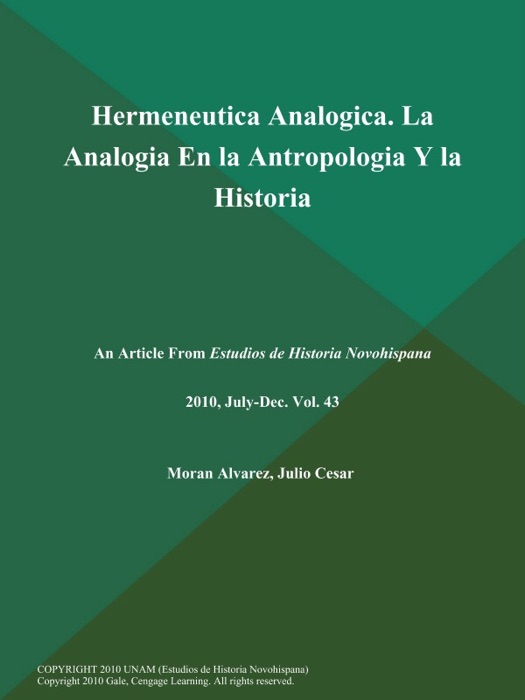 Hermeneutica Analogica. La Analogia en la Antropologia y la Historia