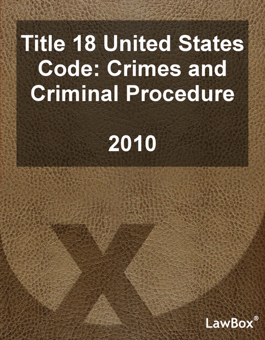 Title 18 United States Code 2010