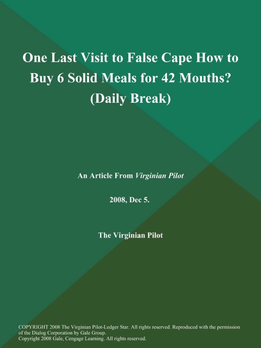 One Last Visit to False Cape How to Buy 6 Solid Meals for 42 Mouths? (Daily Break)