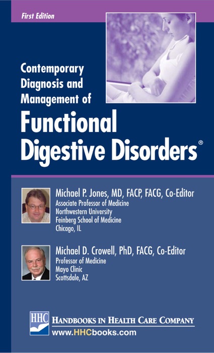 Contemporary Diagnosis and Management of Functional Digestive Disorders®