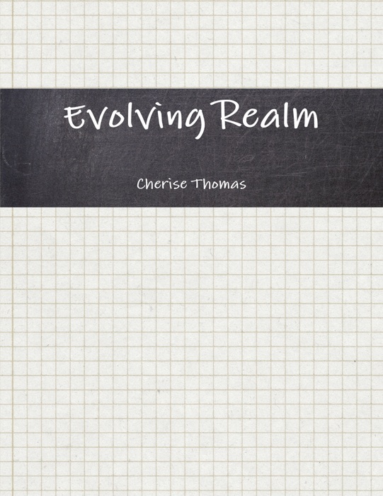 Evolving Realm