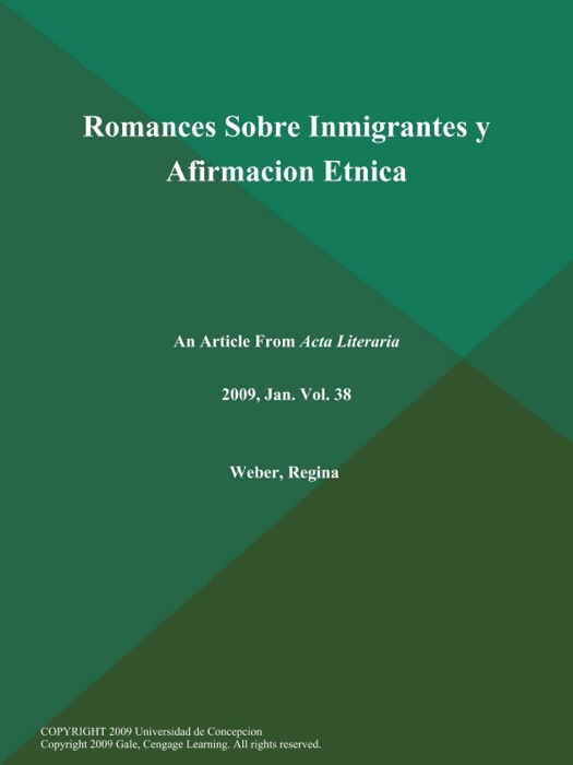 Romances Sobre Inmigrantes y Afirmacion Etnica