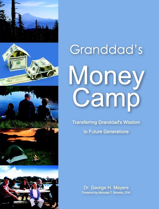 Granddad's Money Camp