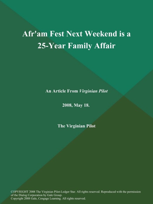 Afr'am Fest Next Weekend is a 25-Year Family Affair
