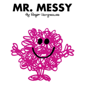 Mr. Messy - Roger Hargreaves & Jim Dale