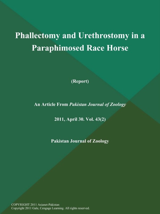 Phallectomy and Urethrostomy in a Paraphimosed Race Horse (Report)