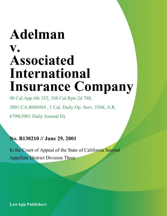 Adelman v. Associated International Insurance Company