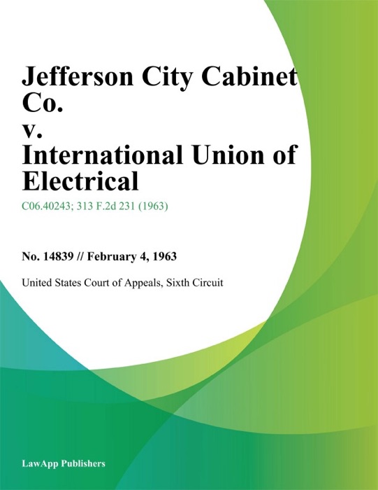 Jefferson City Cabinet Co. V. International Union Of Electrical