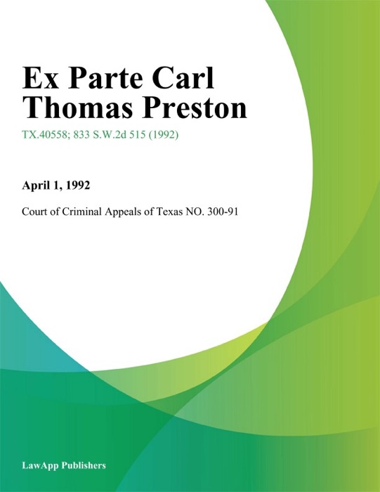 Ex Parte Carl Thomas Preston